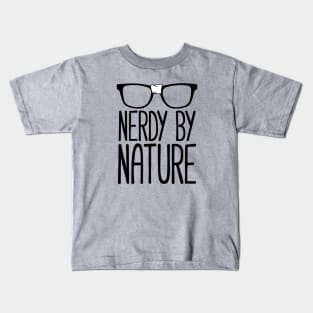 Nerdy By Nature Kids T-Shirt